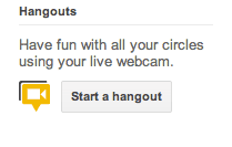 Start a Google+ Hangout Start a Google+ Hangout